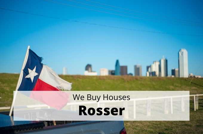 We Buy Houses in Rosser, Texas - Local Cash Buyers