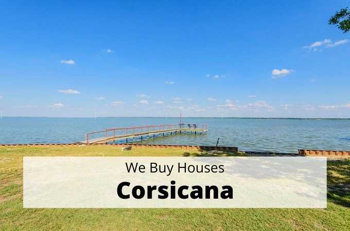 We Buy Houses in Corsicana, Texas - Local Cash Buyers