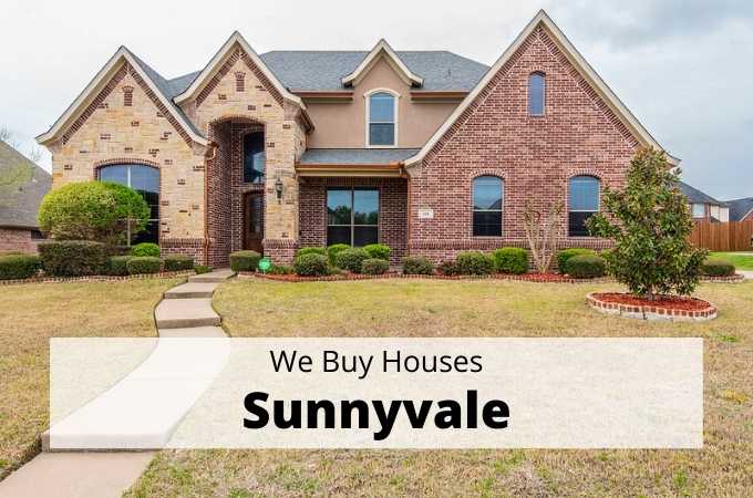 We Buy Houses in Sunnyvale, Texas - Local Cash Buyers