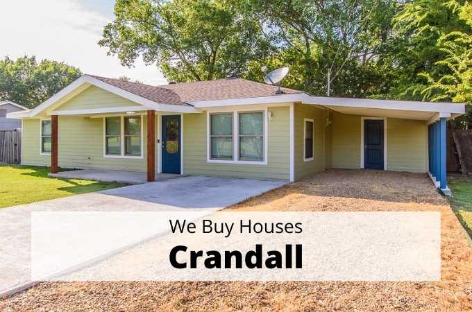 We Buy Houses in Crandall, Texas - Local Cash Buyers