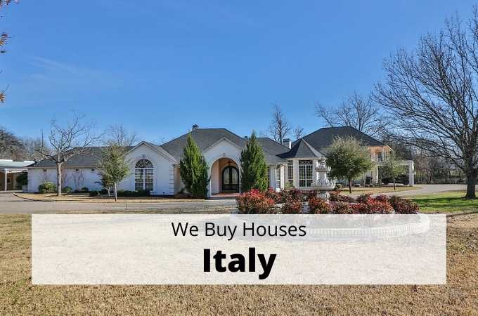 We Buy Houses in Italy, Texas - Local Cash Buyers