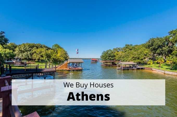 We Buy Houses in Athens, Texas - Local Cash Buyers