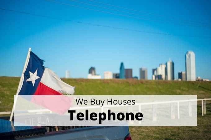 We Buy Houses in Telephone, Texas - Local Cash Buyers