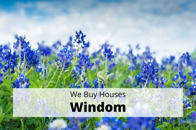 We Buy Houses in Windom, Texas - Local Cash Buyers